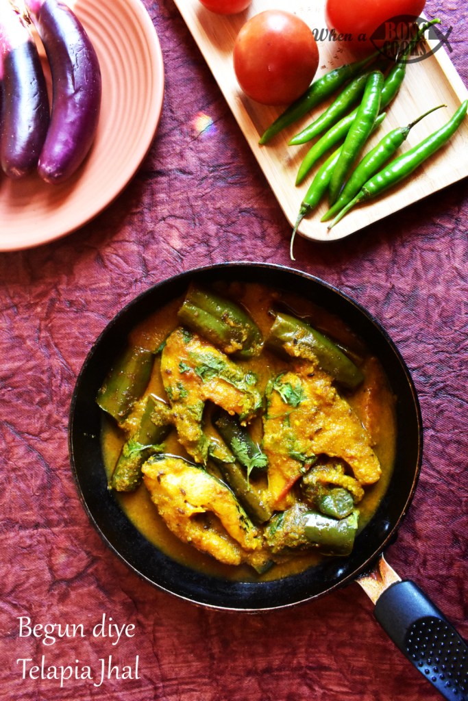 Begun diye Telapia Jhal